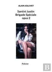 Santini Justin Brigade Speciale Opus 2