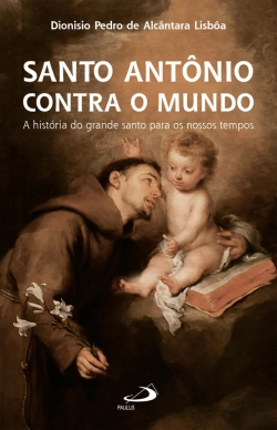 Bertrand.pt - Santo Antônio Contra O Mundo