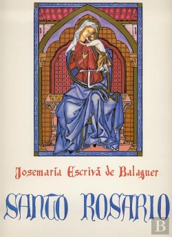 Bertrand.pt - Santo Rosario. (Edición Para Bibliófilos)
