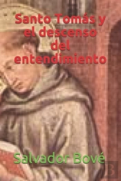 Santo Tomas  Y El Descenso Del Entendimiento