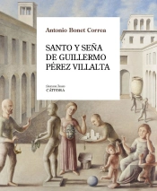 Santo Y Seña De Guillermo Perez Villalta