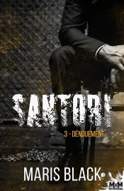 Santori Tome 3 ; Dénouement