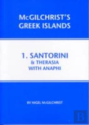 Santorini & Therasia With Anaphi