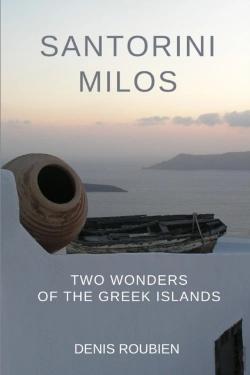 Bertrand.pt - Santorini - Milos. Two Wonders Of The Greek Islands