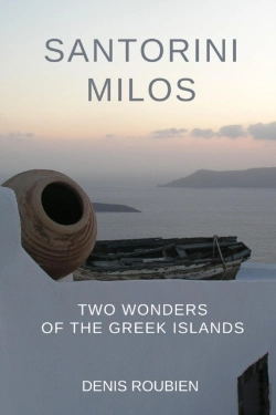 Bertrand.pt - Santorini - Milos. Two Wonders Of The Greek Islands