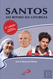 Santos ao Ritmo da Liturgia