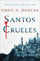 Santos Crueles