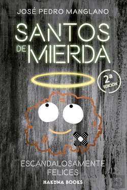 Bertrand.pt - Santos De Mierda Escandalosamente Felices