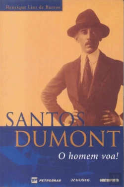 Bertrand.pt - Santos Dumont - O Homem Voa!