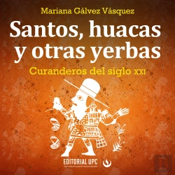 Bertrand.pt - Santos, Huacas Y Otras Yerbas