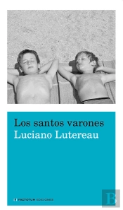 Santos Varones,Los