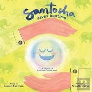 Santosha Saves Bedtime