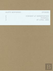 Santu Mofokeng: Stories