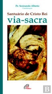 Santuário de Cristo Rei Via-Sacra