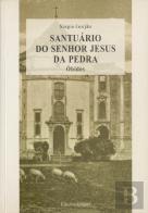 Santuário do Senhor Jesus da Pedra - Óbidos