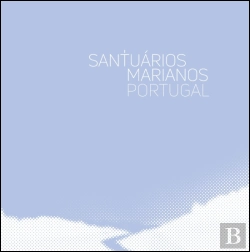 Bertrand.pt - Santuários Marianos