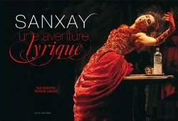 Bertrand.pt - Sanxay Une Aventure Lyrique