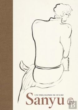 Bertrand.pt - Sanyu. Une Philosophie De L'Encre