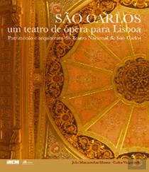São Carlos - Um Teatro de Ópera para Lisboa