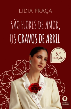 Bertrand.pt - São Flores de Amor, os Cravos de Abril
