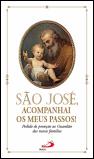 São José, Acompanhai os Meus Passos!
