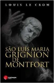 São Luís Maria Grignion de Montfort