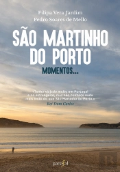 São Martinho do Porto: Momento