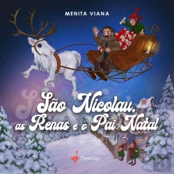 Bertrand.pt - São Nicolau, as Renas e o Pai Natal