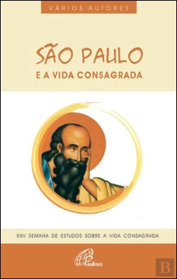 Bertrand.pt - São Paulo e a Vida Consagrada