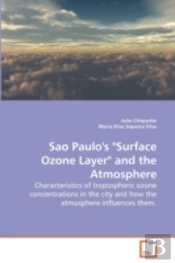 Sao Paulo'S 'Surface Ozone Layer' And Th