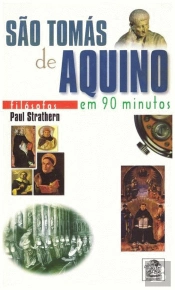 São Tomás Aquino em 90 Minutos                                 
