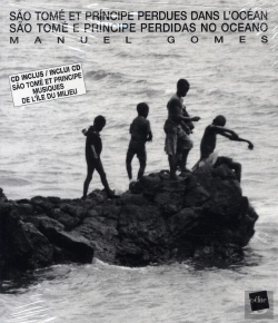Bertrand.pt - São Tomé Et Príncipe, Perdues Dans L'Océan