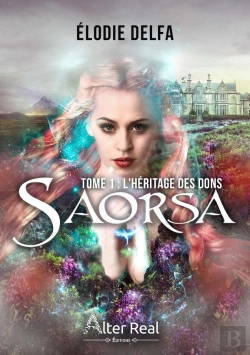 Bertrand.pt - Saorsa Tome 1 ; L'Héritage Des Dons