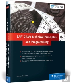 Bertrand.pt - Sap Crm: Technical Principles And Programming