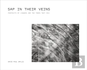 Sap In Their Veins