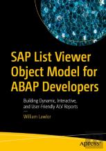 Sap List Viewer Object Model For Abap Developers