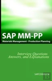 Sap Mm / Pp Interview Questions, Answers, And Explanations