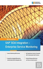 Sap Soa Integration - Enterprise Service Monitoring