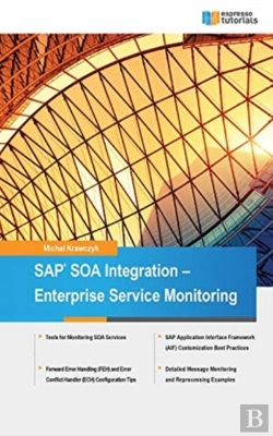 Bertrand.pt - Sap Soa Integration - Enterprise Service Monitoring