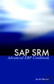 Sap Srm Advanced Ebp Cookbook