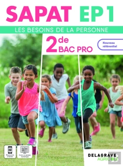 Bertrand.pt - Sapat - Ep1 : Les Besoins De La Personne ; 2de Bac Pro Sapat ; Pochette Élève