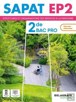 Bertrand.pt - Sapat - Ep2 : Structures Et Organisations Des Services À La Personne ; 2de Bac Pro Sapat : Pochette Élève