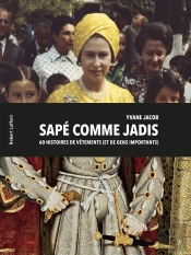 Sapé Comme Jadis