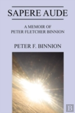 Bertrand.pt - Sapere Aude:  A Memoir Of Peter Fletcher