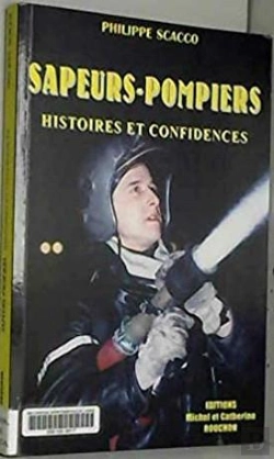 Bertrand.pt - Sapeurs-Pompiers : Histoires Et Confidences