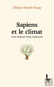 Sapiens Et Le Climat : Une Histoire Bien Chahutée