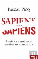 Sapiens Face a Sapiens