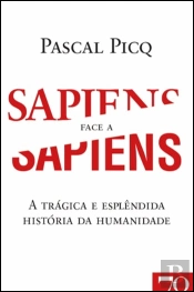 Sapiens Face a Sapiens