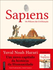 Sapiens: Os Pilares da Civilização