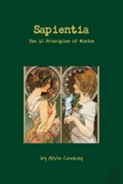 Bertrand.pt - Sapientia: The 40 Principles Of Wisdom